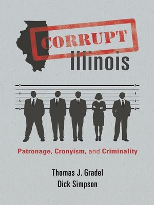 cover image of Corrupt Illinois